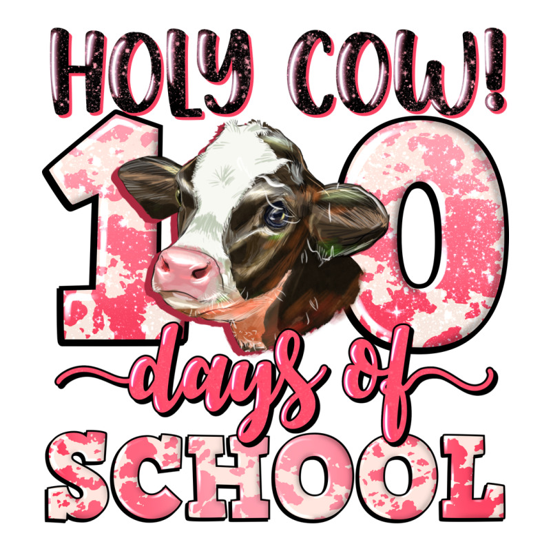 Holy Cow 100 Days Of School Premium Tee by LillyAllenDesigns | Teevron