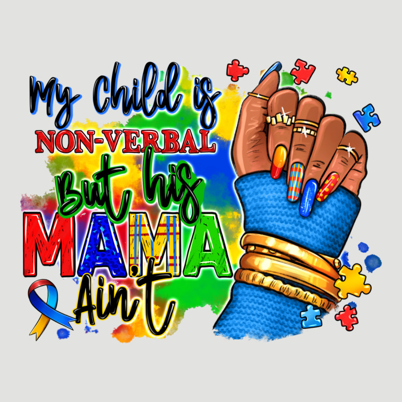 My Child Is Non Verbal But His Mama Aint Afro Classic Tee by RanaPortraitStore | Teevron