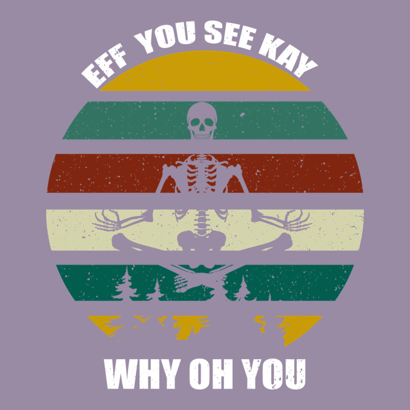 Eff You See Kay Why Oh You Classic Tee by Bettercallsaul | Teevron
