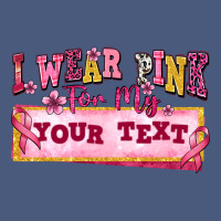 I Wear Pink For My Custom Vintage Hoodie | Teevron