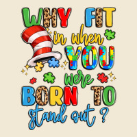 Why Fit In When You Were Born To Stand Out Premium Tee | Teevron