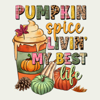 Pumpkin Spice Livin' My Best Life Urban Heavy Tee | Teevron