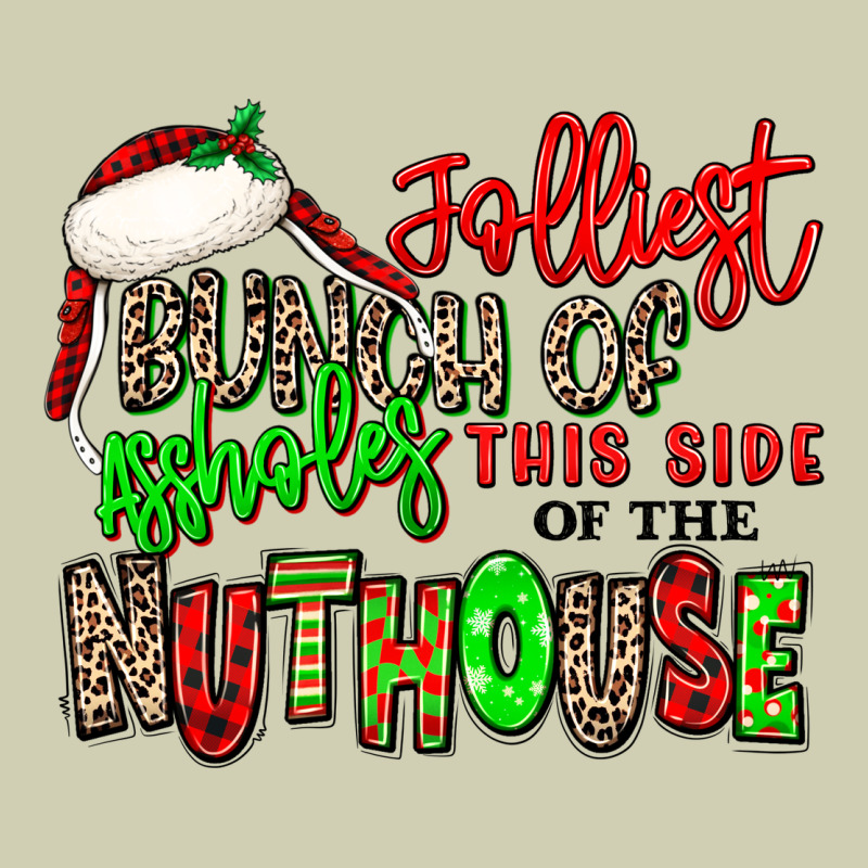 Jolliest Bunch Of Assholes This Side Of The Nuthou Heavy Core Tee by MaliasSmallBusiness | Teevron