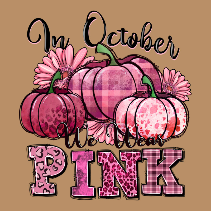 In October We Wear Pink Pumpkin Vintage Hoodie by texasbilliewilder | Teevron