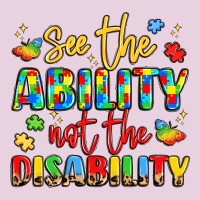 See The Ability Not The Disability Ladies Tee | Teevron