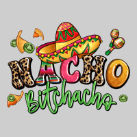 Nacho Bitchacho Premium Tee | Teevron