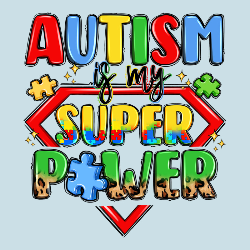 Autism Is My Superpower Ladies Tee by LillyAllenDesigns | Teevron