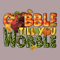 Gobble Till You Wobble Turkey Thanksgiving Vintage Hoodie | Teevron