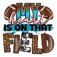 my heart is on that field football | Teevron