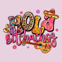 Hola Bitchachos Mexico Cinco De Mayo Ladies Tee | Teevron