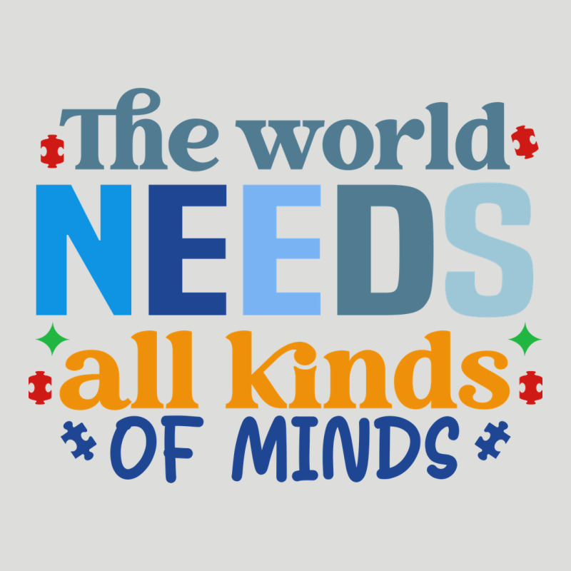 The World Needs All Kinds Of Minds Zipper Hoodie by CowhideDigitalArt | Teevron