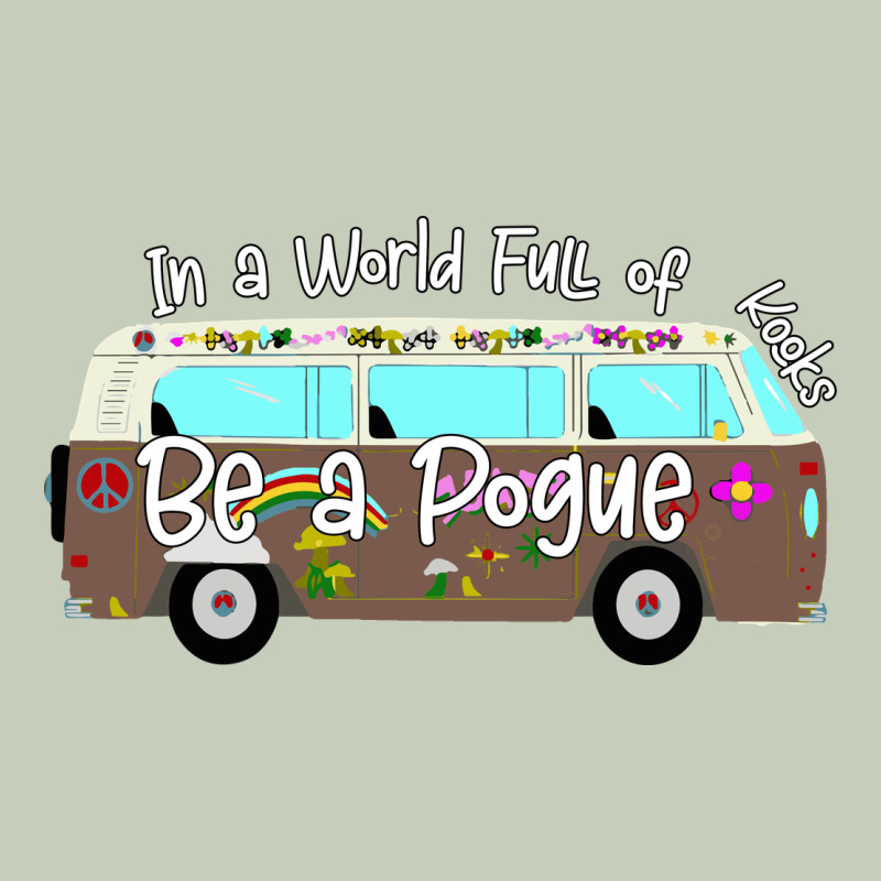 In A World Full Of Kooks Be A Pogue Classic Tee by Bettercallsaul | Teevron