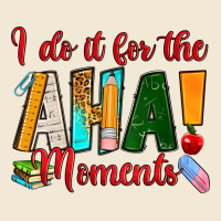 I Do It For The Aha Moments Premium Tee | Teevron