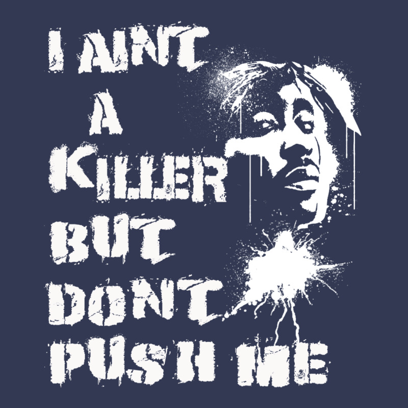 I Aint A Killer But Dont Push Me Heavyweight Hoodie by tuanDangUi | Teevron
