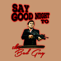 Say Good Night To The Bad Guy Heavyweight Hoodie | Teevron