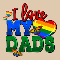 I Love My Dads Heavyweight Sweatshirt | Teevron