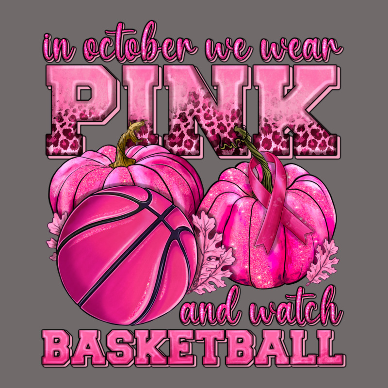 In October We Wear Pink And Watch Basketball Urban Heavy Tee by texasbilliewilder | Teevron