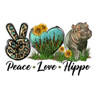 Peace Love Hippo | Teevron