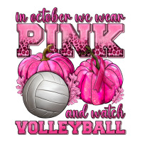 In October We Wear Pink and Watch Volleyball | Teevron