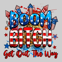 Boom Bitch Get Out The Way Premium Tee | Teevron
