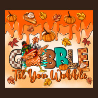 Gobble Til You Wobble Tumbler Heavy Core Tee | Teevron