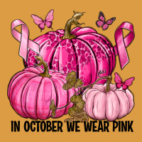 In October We Wear Pink With Pumpkin Urban Heavy Tee | Teevron