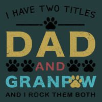 I Have Two Titles Dad And Grandpa Classic Tee | Teevron