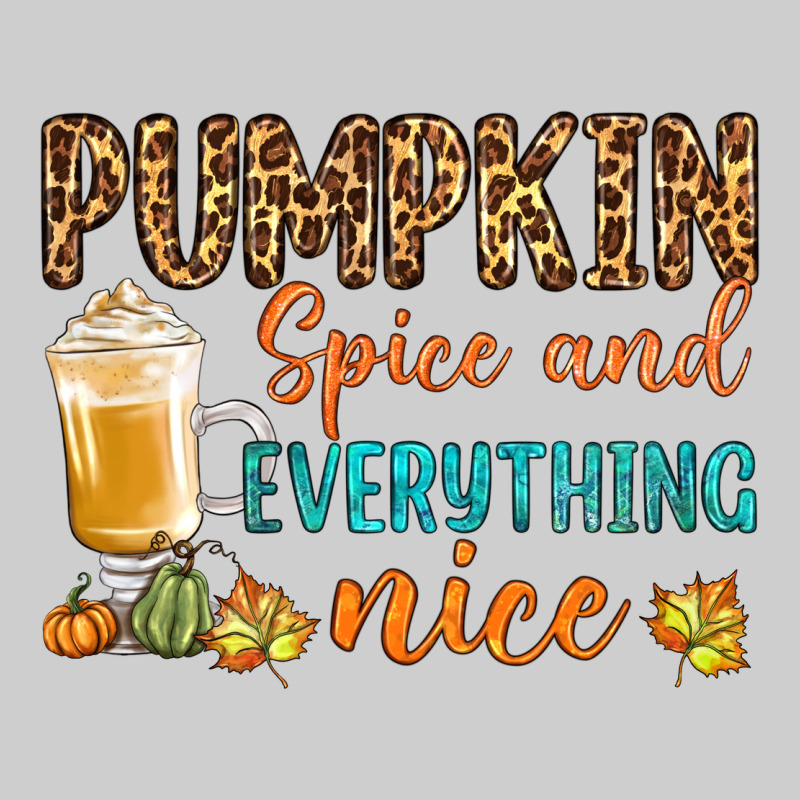 Pumpkin Spice And Everything Nice Premium Tee by BundleAndBundleShop | Teevron