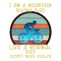 I Am A Mountain Biking Dad | Teevron
