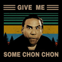 Give Me Some Chon Chon Funny Quote Vintage  Popeye Lovers Blood In Blo Heavy Core Tee | Teevron