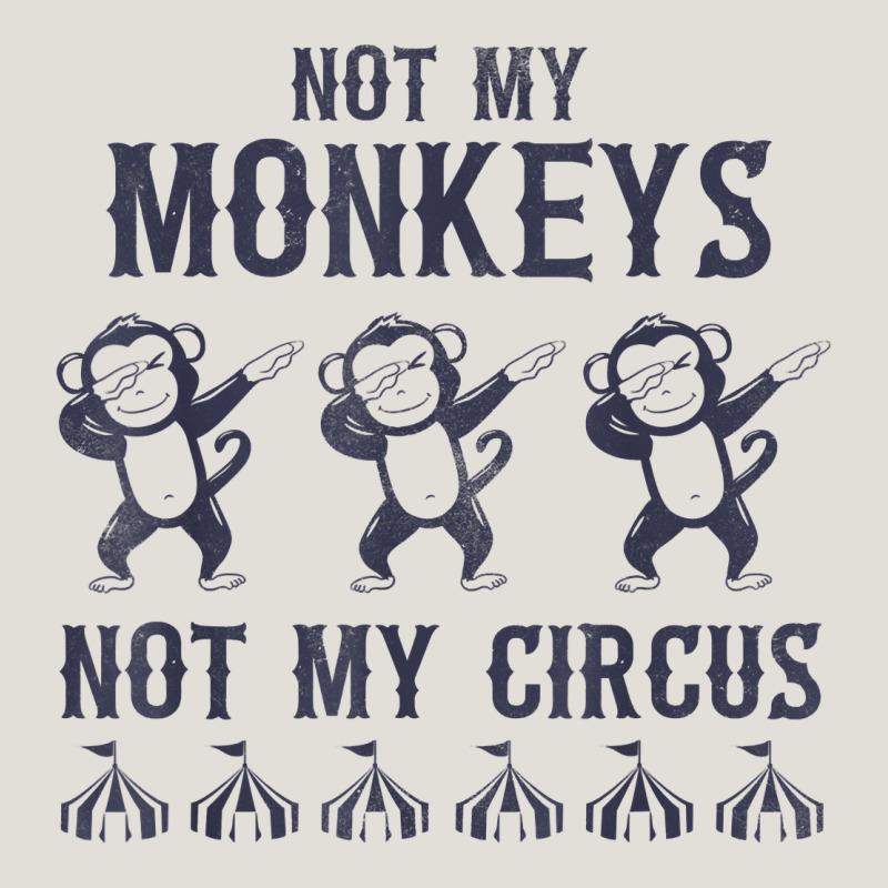 Mens Not My Monkeys Not My Circus Sarcastic Gifts For Men, Funny T Shi Heavy Core Tee by tuanDangUi | Teevron