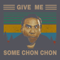 Give Me Some Chon Chon Funny Quote Vintage  Popeye Lovers Blood In Blo Vintage Hoodie | Teevron