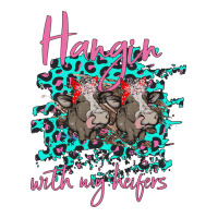 Hangin With My Heifers | Teevron