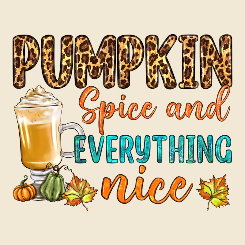 Pumpkin Spice And Everything Nice Ladies Tee by BundleAndBundleShop | Teevron