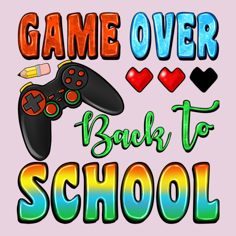 Game Over Back To School Ladies Tee by BundleAndBundleShop | Teevron