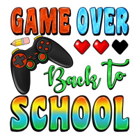 game over back to school | Teevron