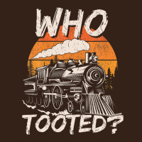 Who Tooted Funny Train Lovers And Railroad Retro Vintage Heavy Core Tee | Teevron