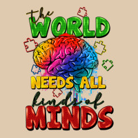 The World Needs All Kinds Of Minds Heavyweight Sweatshirt | Teevron