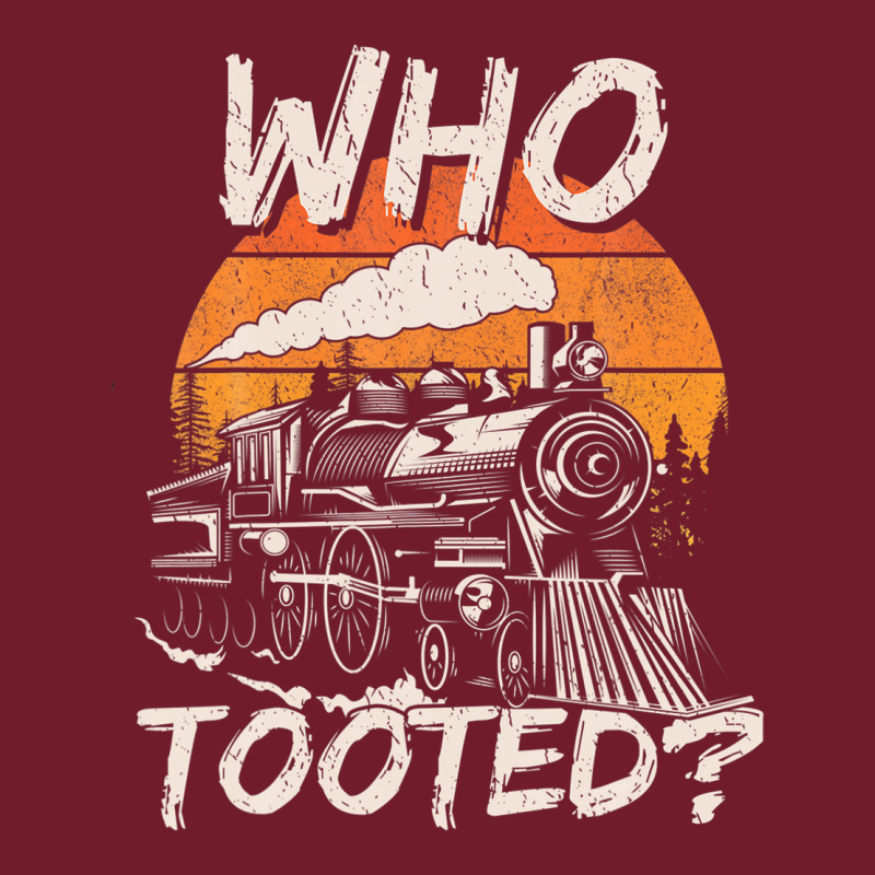Who Tooted Funny Train Lovers And Railroad Retro Vintage Zipper Hoodie by tuanDangUi | Teevron