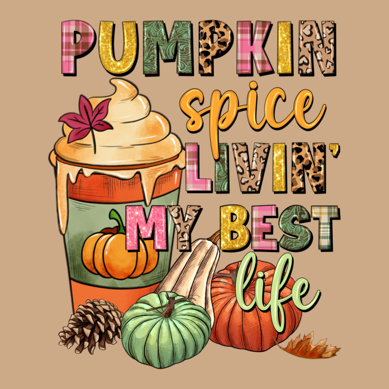 Pumpkin Spice Livin' My Best Life Vintage Hoodie by NancyCooperArtShop | Teevron