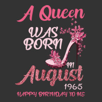 A Queen Was Born In August 1965 Happy Birthday To Me 55 Years Old | Teevron