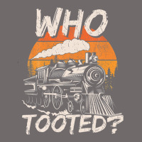Who Tooted Funny Train Lovers And Railroad Retro Vintage Urban Hoodie | Teevron
