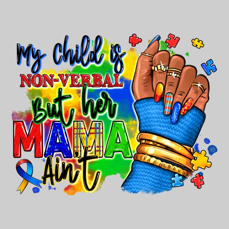 My Child Is Non Verbal But Her Mama Aint Afro Hand Rana Premium Tee by RanaPortraitStore | Teevron