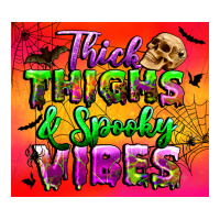 thick thighs and spooky vibes tumbler | Teevron