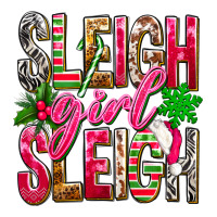 Sleigh girl sleigh | Teevron