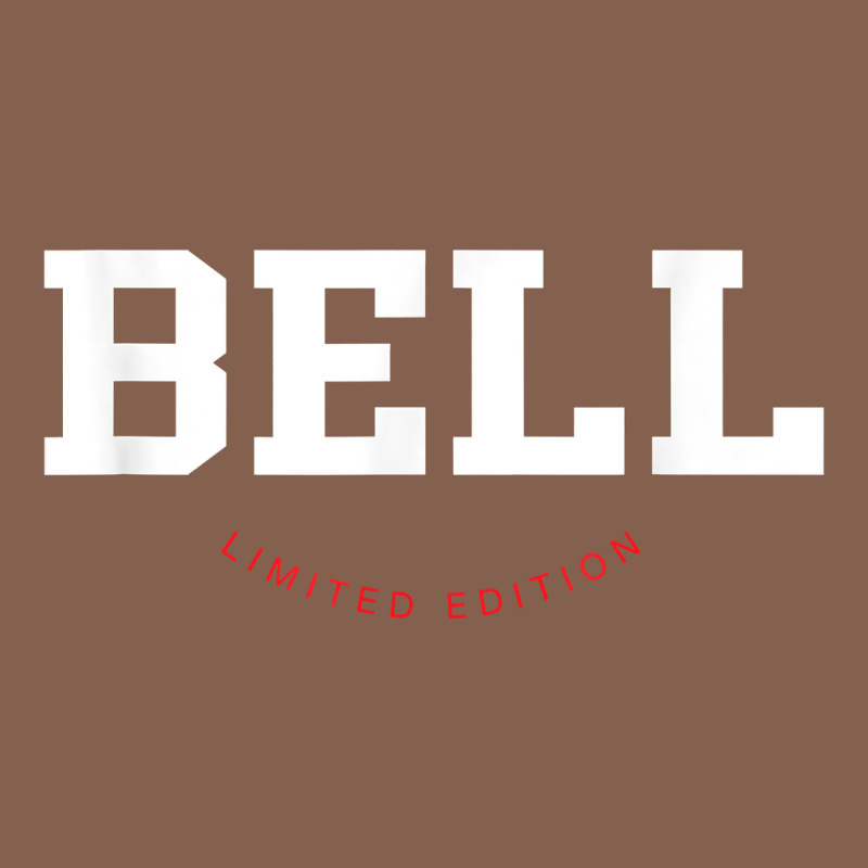 Bell Limited Edition Last Name Personalized Sports T Shirt Zipper Hoodie by tuanDangUi | Teevron