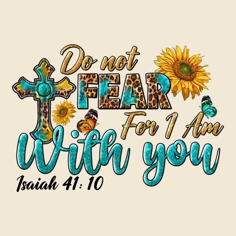 Do Not Fear For I Am With You Premium Tee by BundleAndBundleShop | Teevron