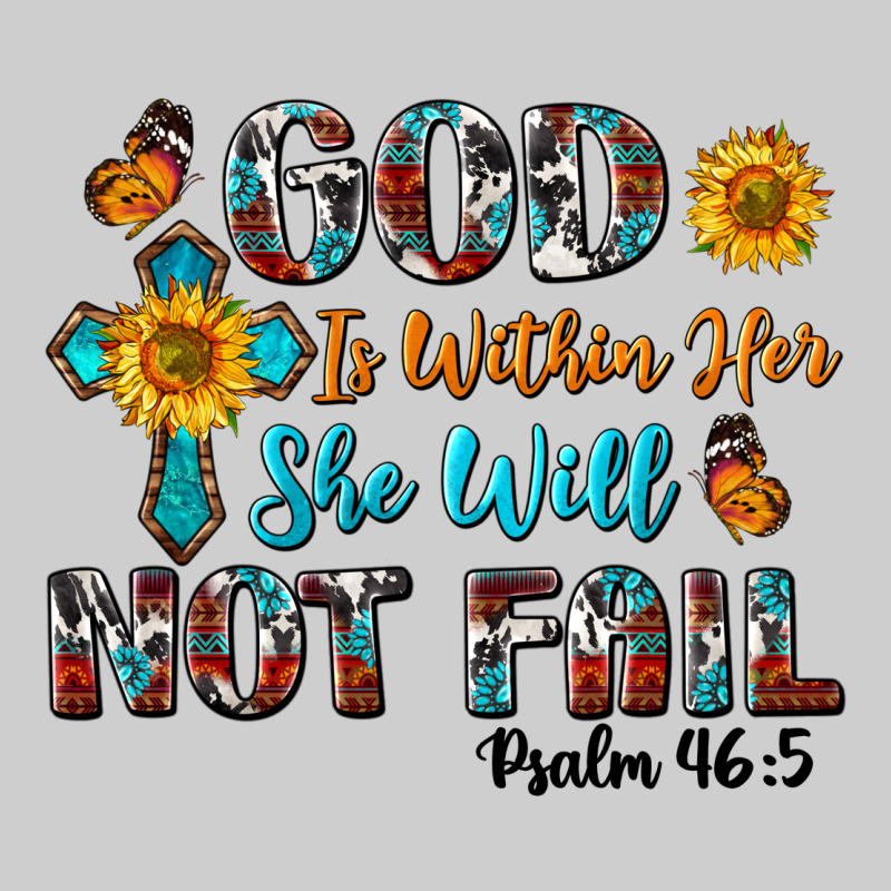 God Is Within Her She Will Not Fail Premium Tee by BundleAndBundleShop | Teevron