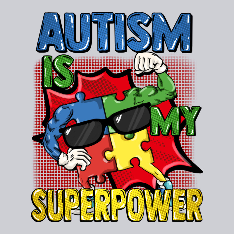 Autism Is My Superpower Autism Awareness Day Heavyweight Sweatshirt by FaDigitalArtStudio | Teevron