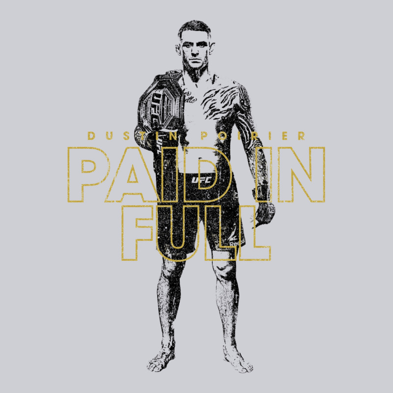 Paid In Full   Dustin Poirier (variant) Classic Tee by tuanDangUi | Teevron